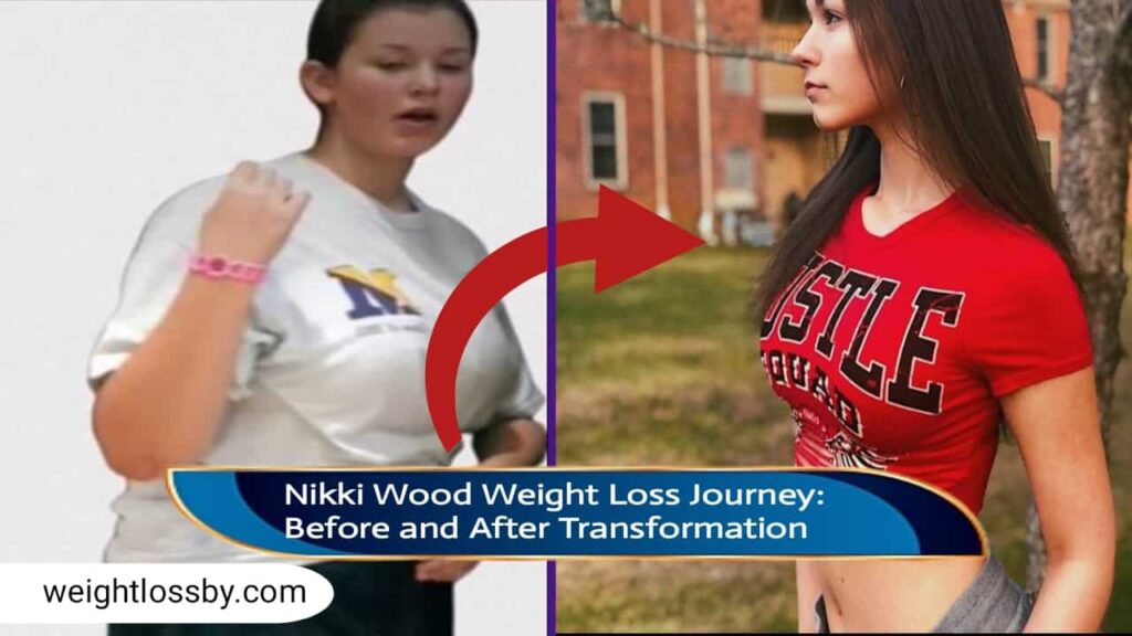 Nikki Wood Weight Loss Journey