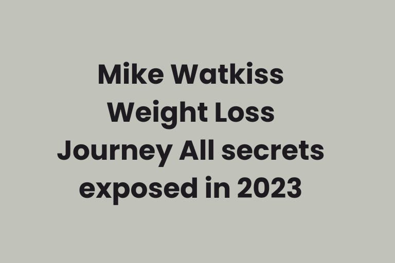 Mike Watkiss Weight Loss Journey