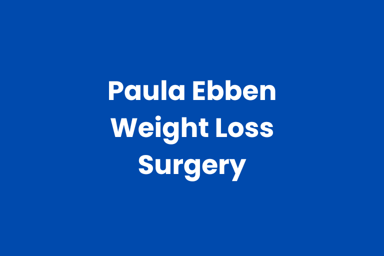 Paula Ebben Weight Loss Surgery